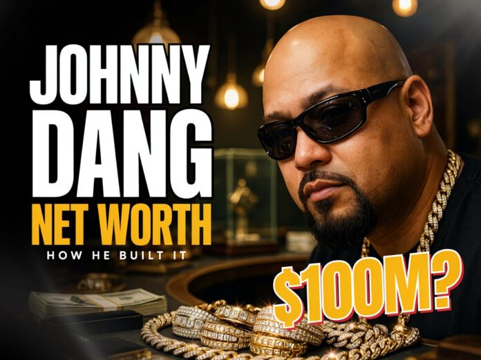 Johnny Dang Net Worth