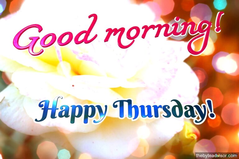 Good Morning Happy Thursday: 10 Ways to Kickstart Your Day